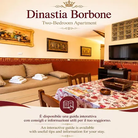 Casa Dinastia Borbone - Centro Storico *